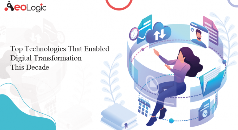 Top Technologies in Transfomation