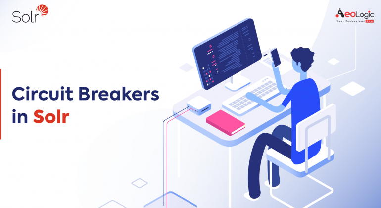 Circuit-Breakers-in-Solr