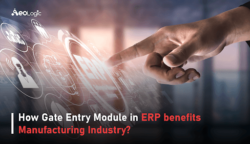Gate Module Erp How Gate Entry Module in ERP Benefits Manufacturing Industry?