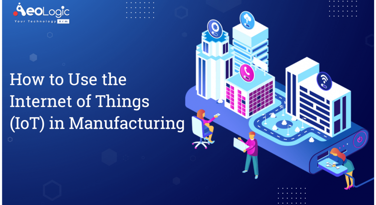 Internet of Things in Manufacturing