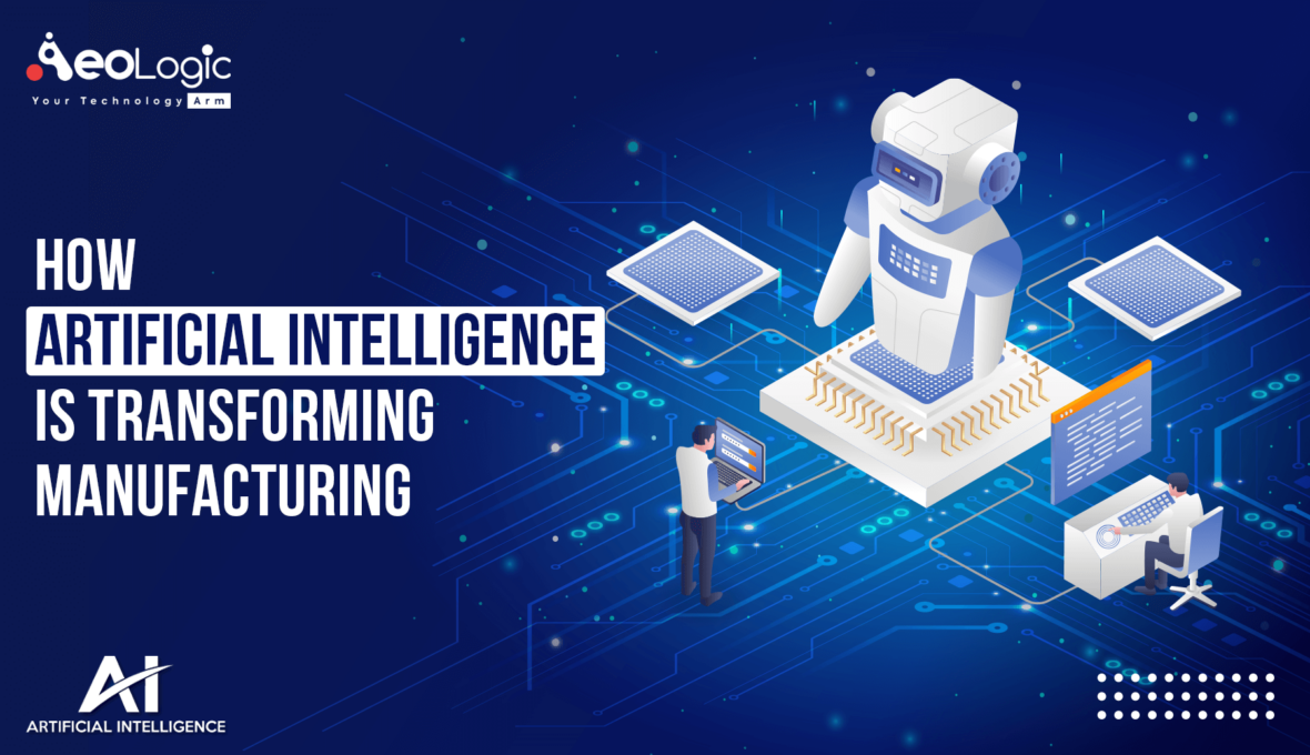 Artificial Intelligence in Manufacturing