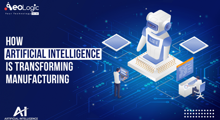 Artificial Intelligence in Manufacturing