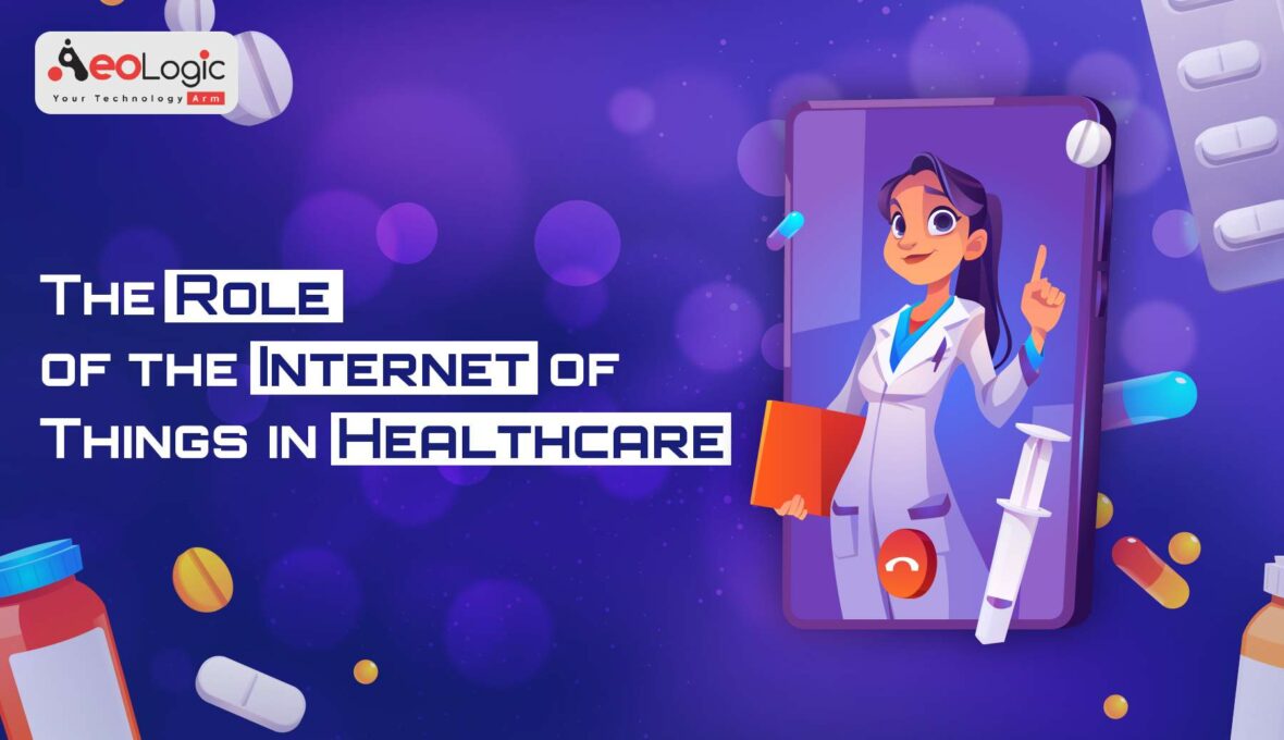 Role of the IoT in Healthcare