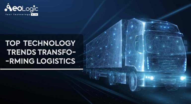 Top Technology Trends in Logistics