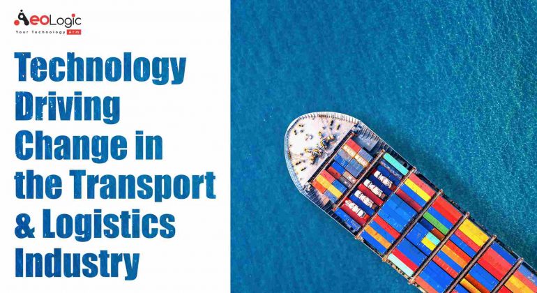 Technology in Transport & Logistics Industry
