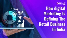 How Digital Marketing is Defining the Retail Business in India