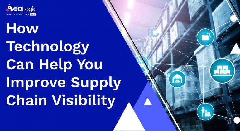 Technology in Supply Chain Visibility