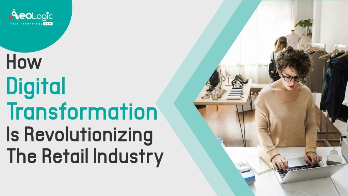 Digital Transformation in tail Industry