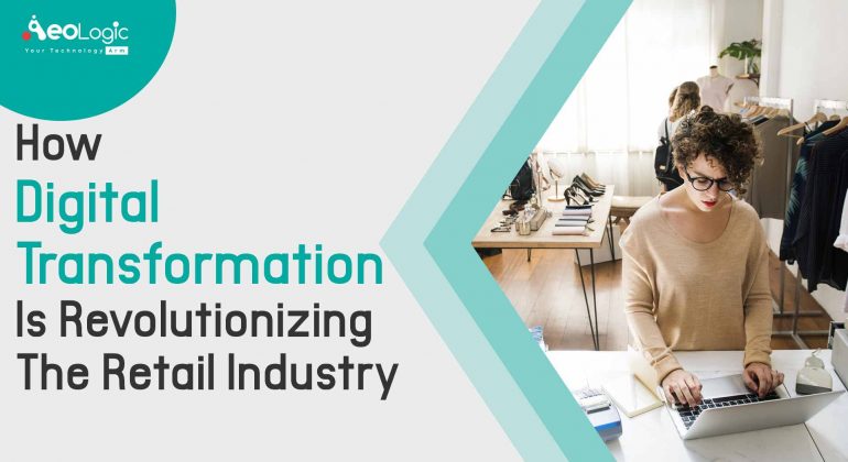 Digital Transformation in tail Industry