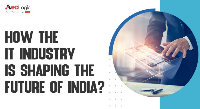 IT Industry is the future of India