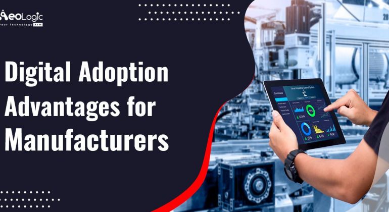 Digital Adoption Advantages