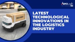 Innovations In The Logistics Industry