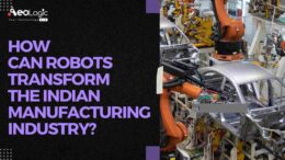 How Can Robots Transform the Indian Manufacturing Industry?