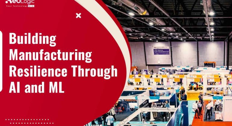 Building Manufacturing Resilience Through AI and ML