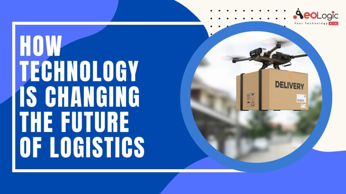 Technology in Logistics