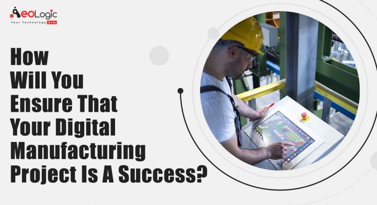 Digital Manufacturing Project Is a Success