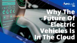 Why the Future of Electric Vehicles is in the Cloud