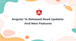 What's New With The Angular 14 Release