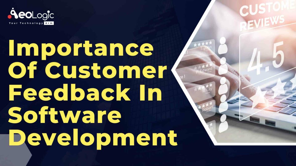 Importance of customer feedback in software development