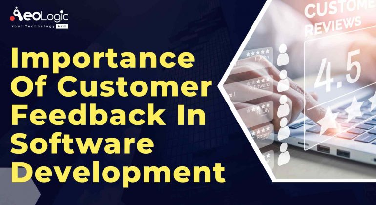 Importance of customer feedback in software development