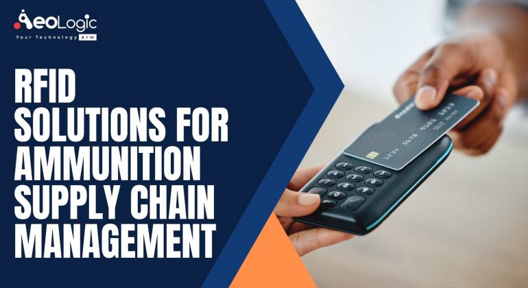RFID for Ammunition Supply Chain