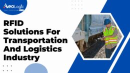 RFID Solutions for Transportation and Logistics Industry