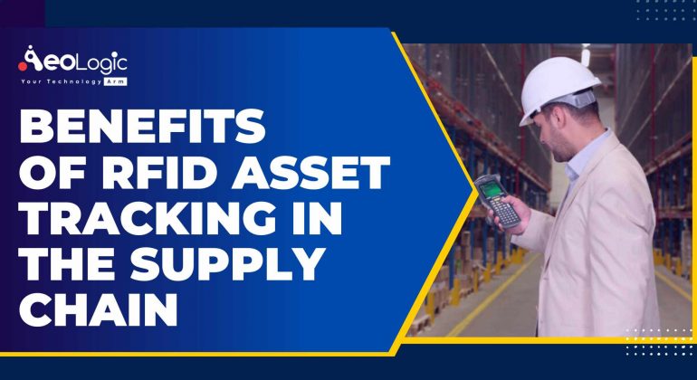 Benefits of RFID Asset Tracking in the Supply Chain