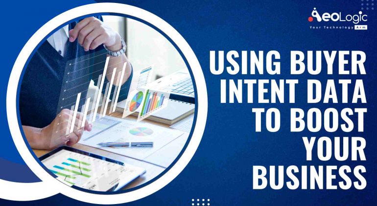 Using Buyer Intent Data to Boost Your Business
