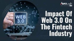 Impact of Web 3.0 on the Fintech Industry
