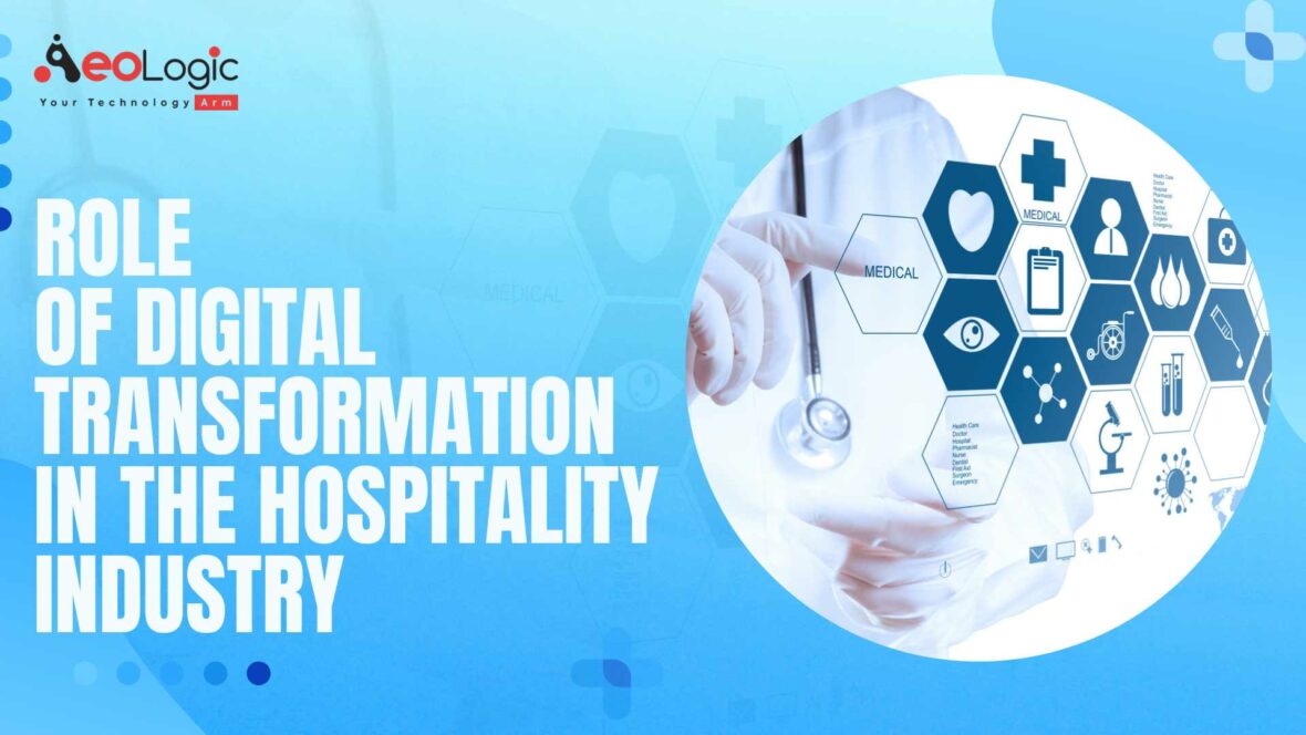 Role of Digital Transformation in the Hospitality Industry