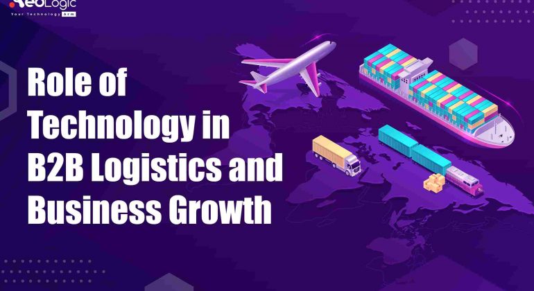 Technology in B2B Logistics