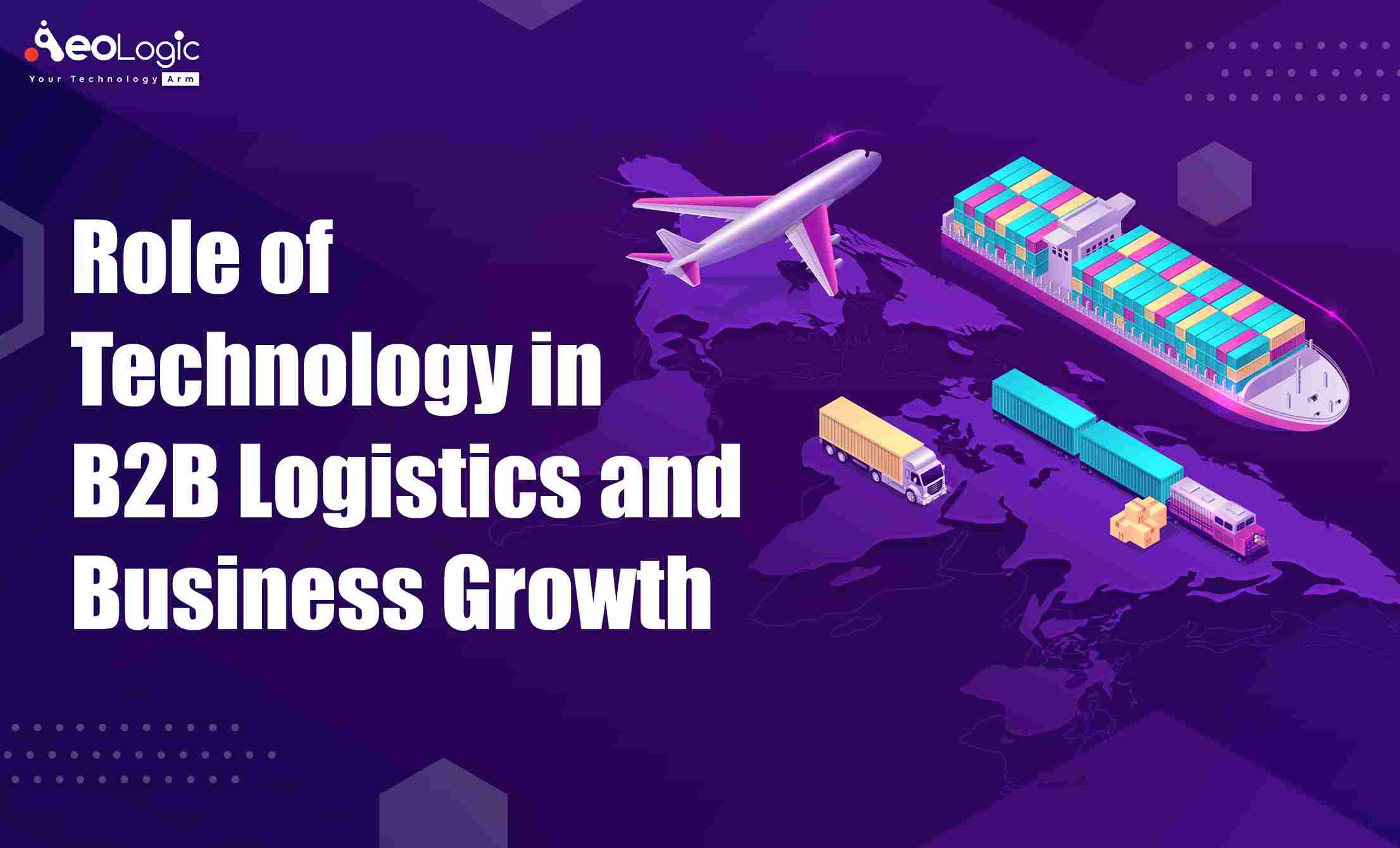 Technology in B2B Logistics