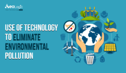 Use of Technology to Eliminate Environmental Pollution