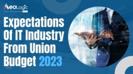 Expectations of the IT Industry from Union Budget 2023