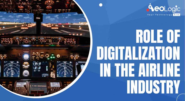 Role of Digitalization in Airline Industry