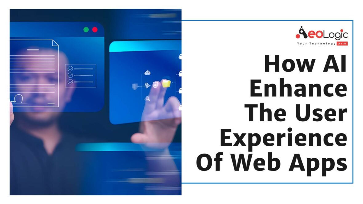 How AI Enhances the User Experience of Web Apps