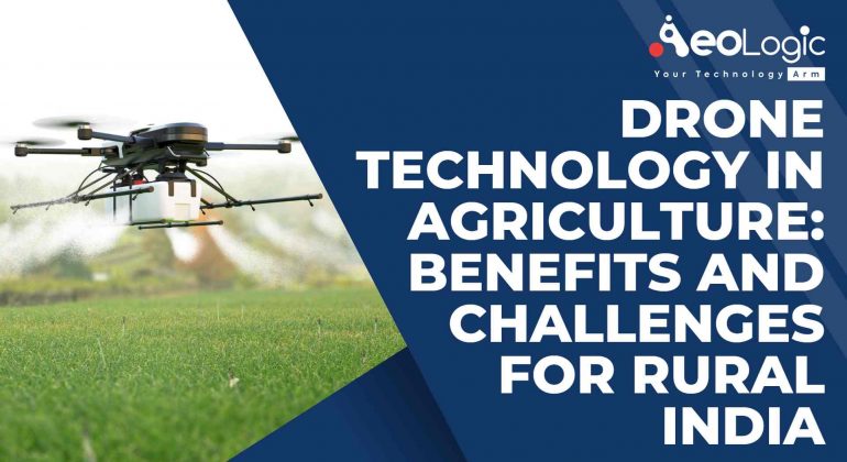 Drone Technology in Agriculture