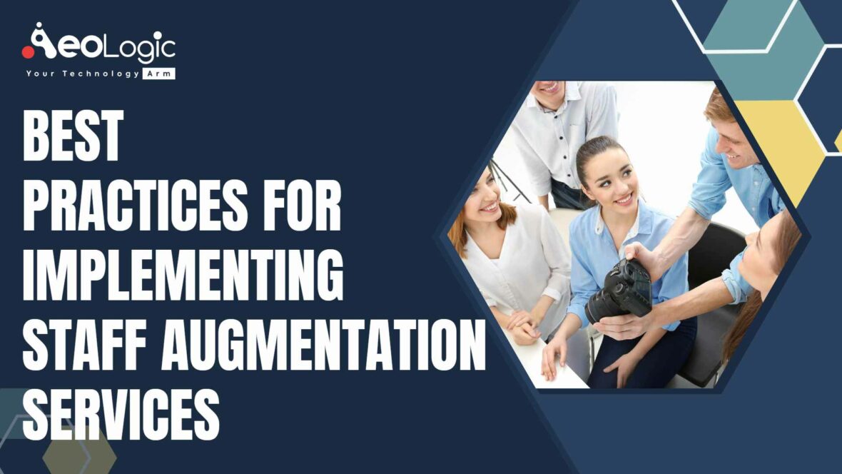 Best Practices for Implementing Staff Augmentation Services