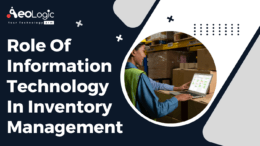  Role of IT in Inventory Management