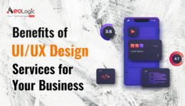 Benefits of UI/UX Design Services for Your Business