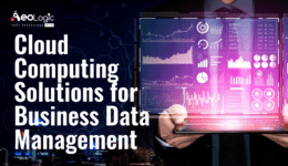 Cloud Computing Solutions for Business Data Management