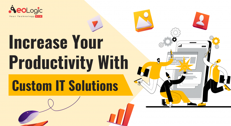 custom IT Solutions