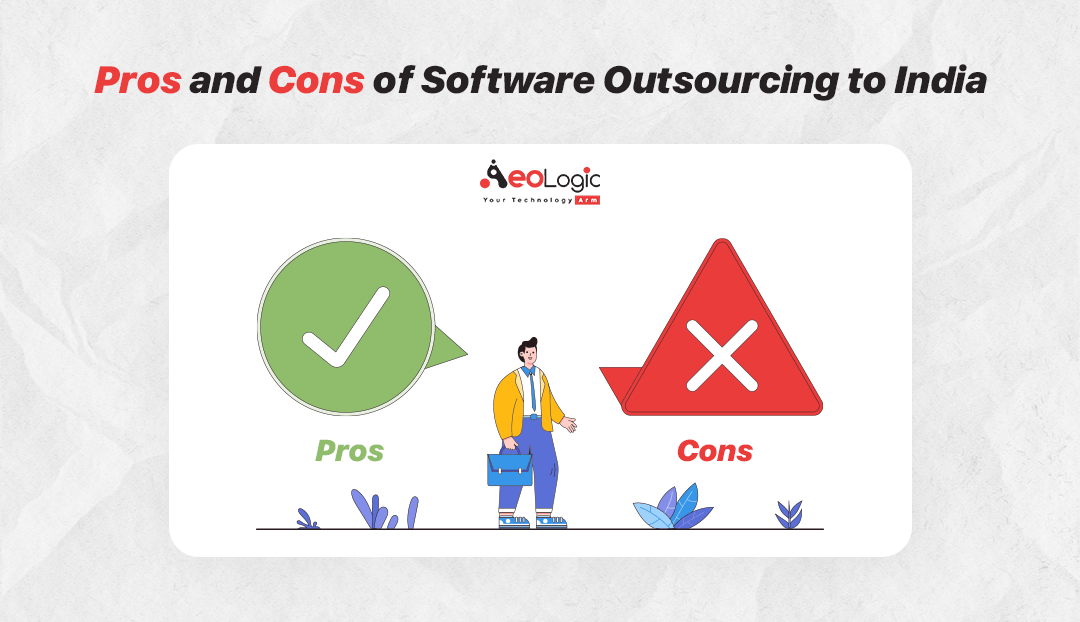Pros and Cons of Software Outsourcing to India