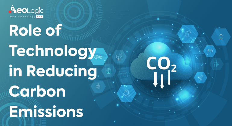 Role of Technology in Reducing Carbon Emissions