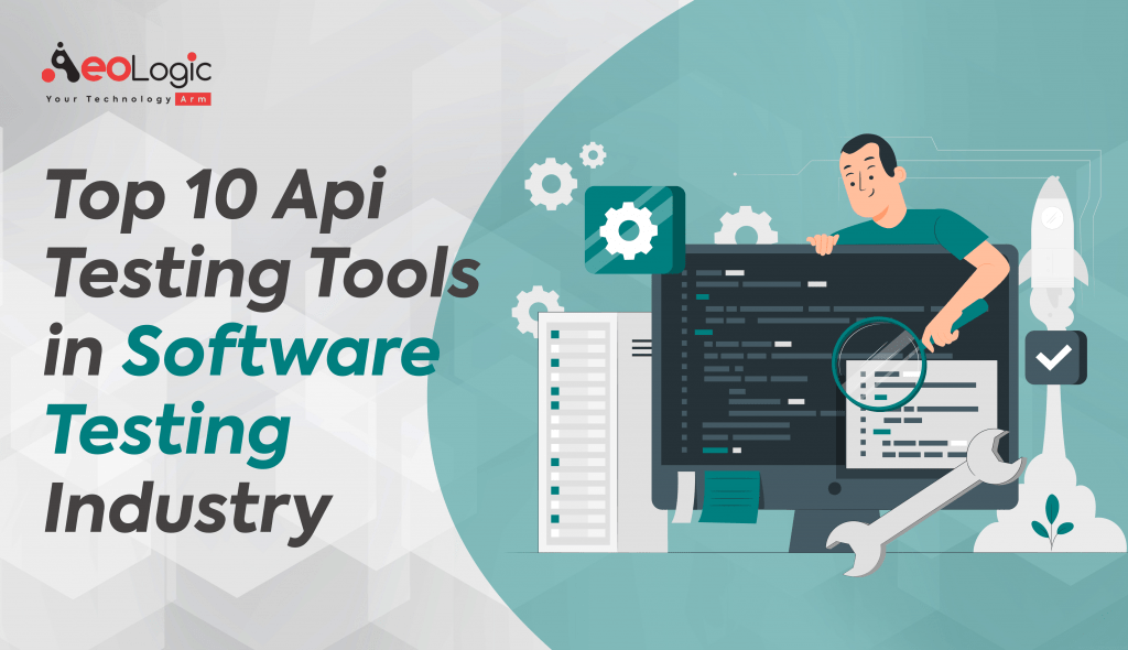 Top 10 api testing tools in software testing industry