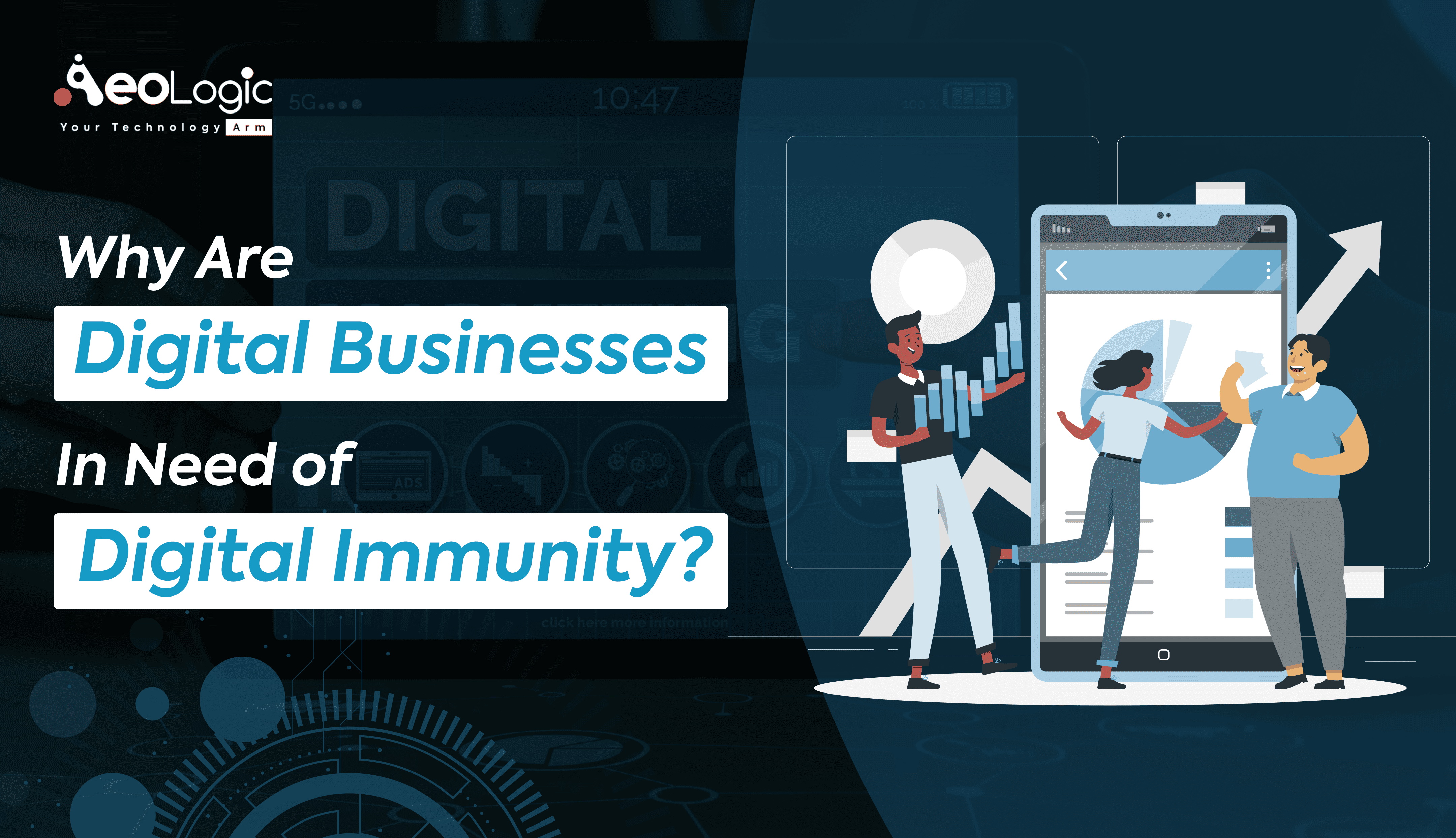 Why Are Digital Businesses in Need of Digital Immunity?