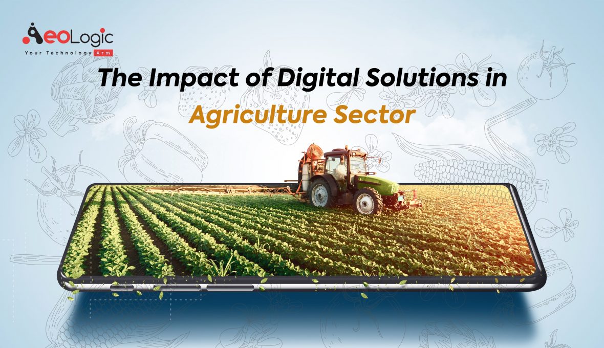 Role of Digital Solutions in Agriculture Sector