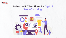 Industrial IoT Solutions for Digital Manufacturing