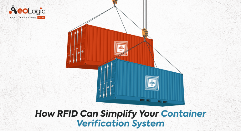 How RFID Can Simplify Your Container Verification System