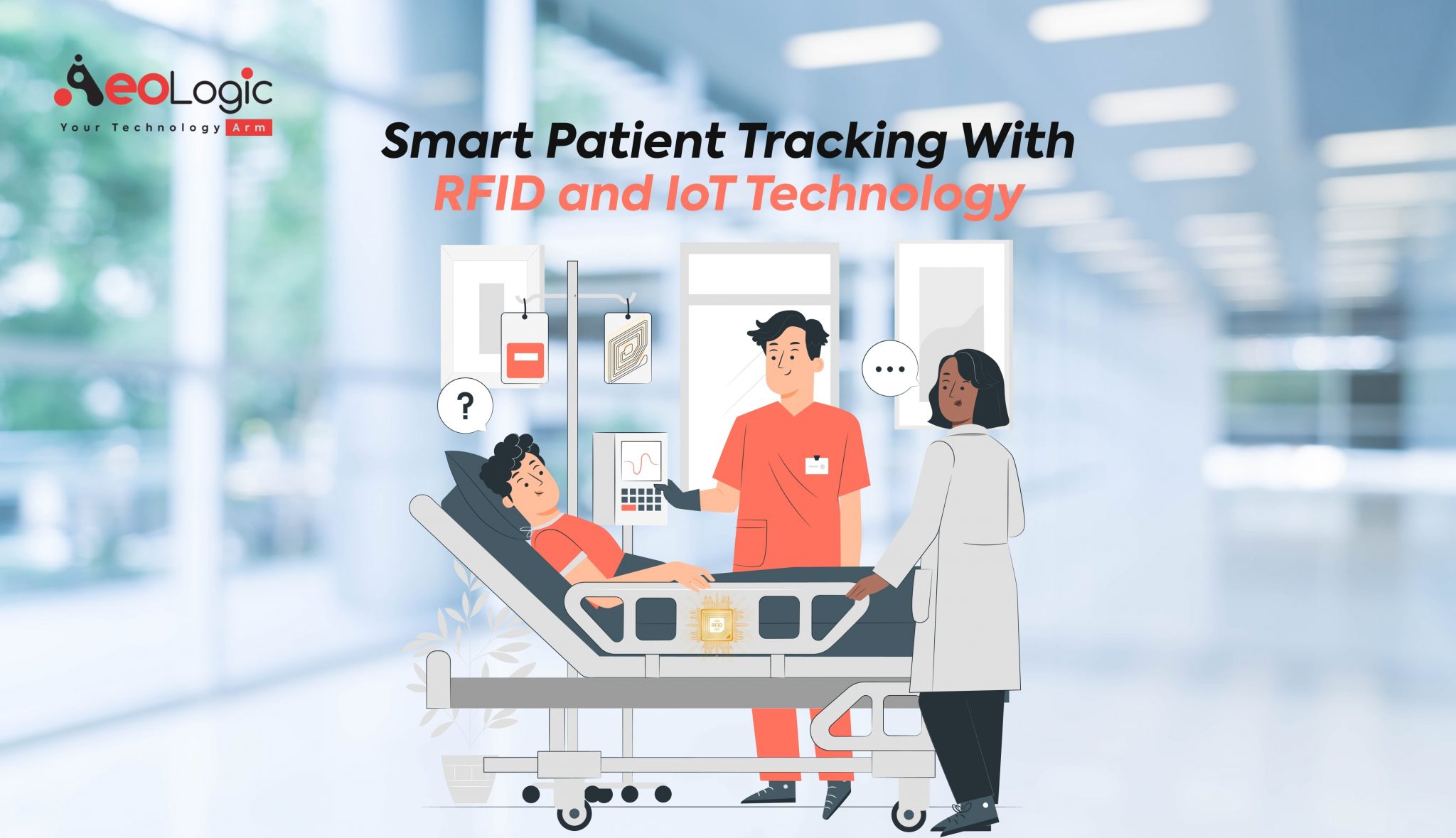 Smart Patient Tracking With RFID and IoT Technology - Aeologic Blog